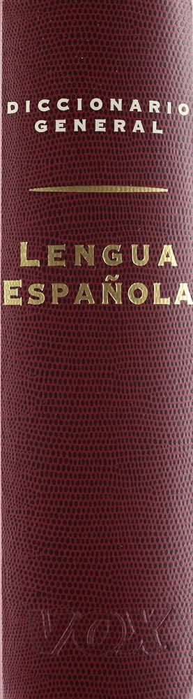 スペイン語 辞典 VOX DICCIONARIO GENERAL スペイン語 辞典 VOX DICCIONARIO GENERAL Diccionario Vox